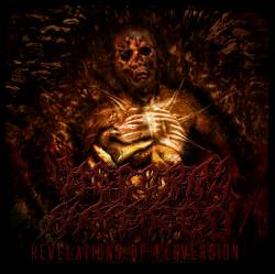 Visceral Hatred : Revelations of Perversion Visceral Hatred : Revelations of Perversion